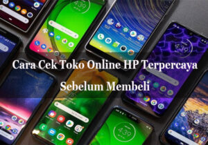 toko online hp terpercaya sebelum membeli
